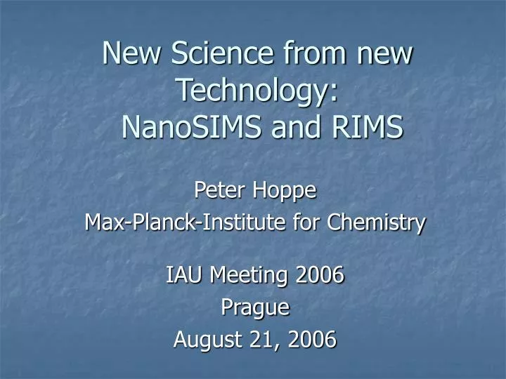 new science from new technology nanosims and rims