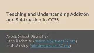 Teaching and Understanding Addition and Subtraction in CCSS