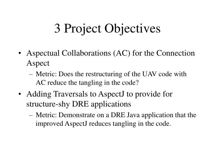 3 project objectives