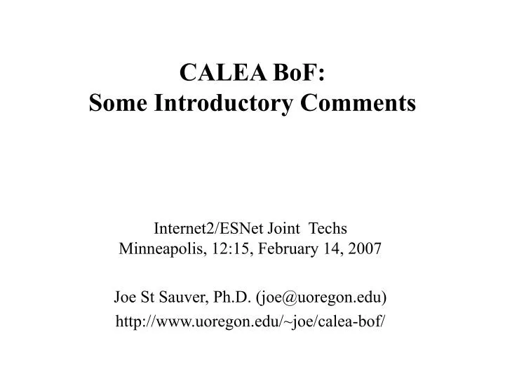 calea bof some introductory comments