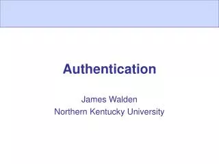 Authentication