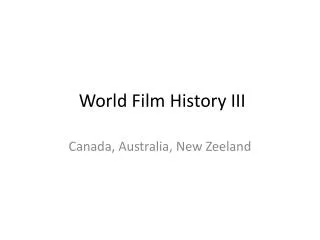 World Film History III