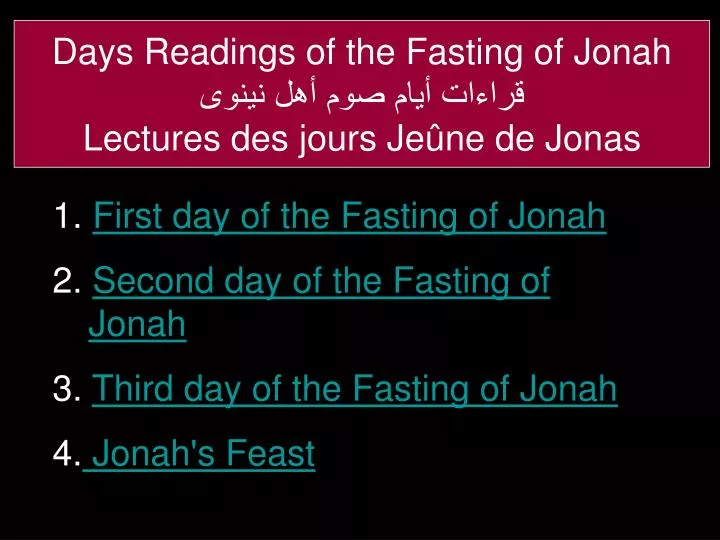 days readings of the fasting of jonah lectures des jours je ne de jonas
