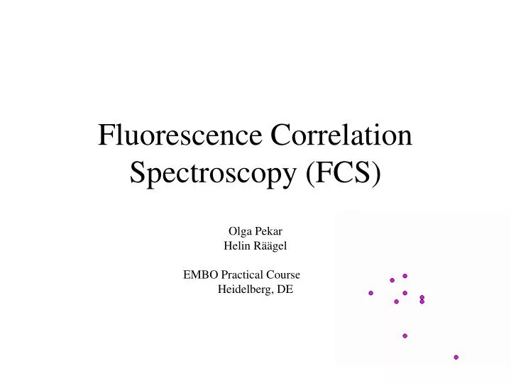 fluorescence correlation spectroscopy fcs