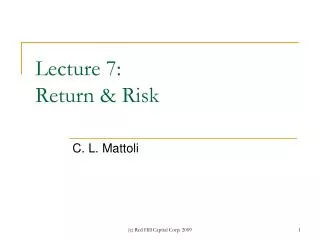 Lecture 7: Return &amp; Risk