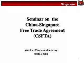 Seminar on the China-Singapore Free Trade Agreement (CSFTA)