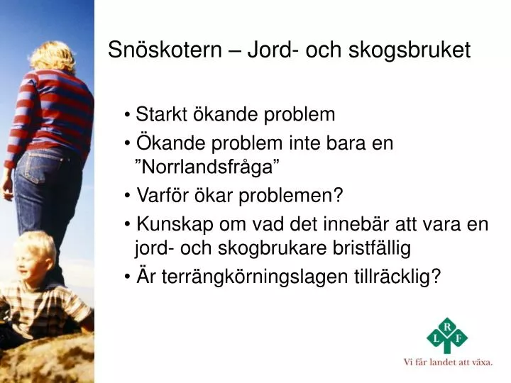 sn skotern jord och skogsbruket