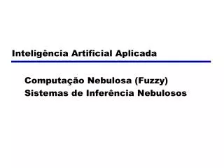 computa o nebulosa fuzzy sistemas de infer ncia nebulosos