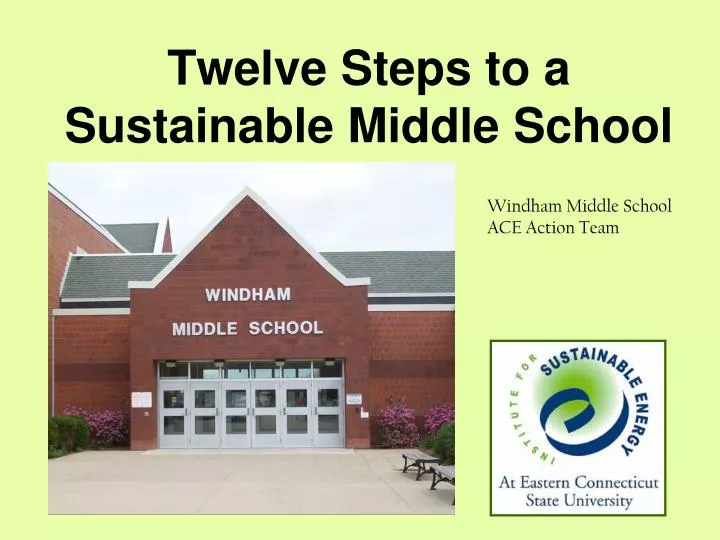 twelve steps to a sustainable middle school