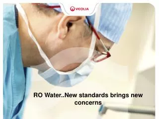 RO Water..New standards brings new concerns