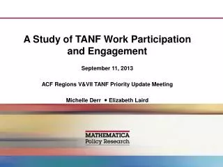 A Study of TANF Work Participation and Engagement