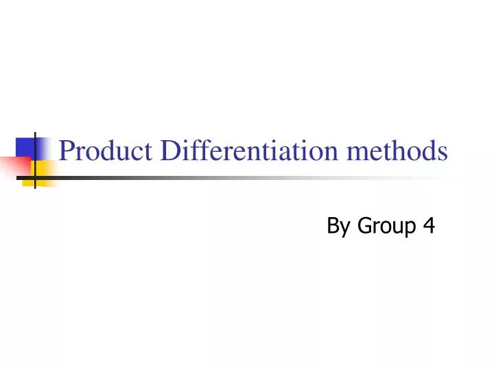 product differentiation methods
