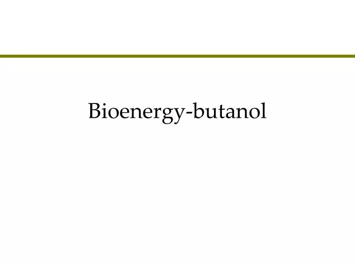bioenergy butanol