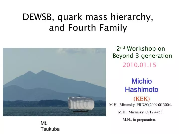 dewsb quark mass hierarchy and fourth family