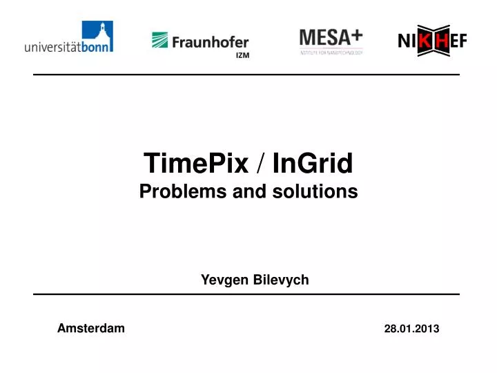timepix ingrid problems and solutions