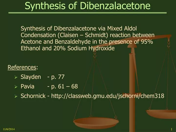 synthesis of dibenzalacetone