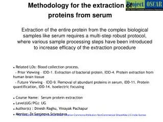 Methodology for the extraction of proteins from serum