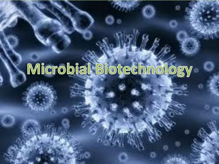 microbial biotechnology
