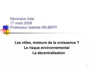 s minaire inde 17 mars 2008 professeur isabelle milbert