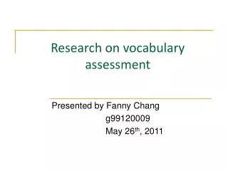 Research on vocabulary assessment