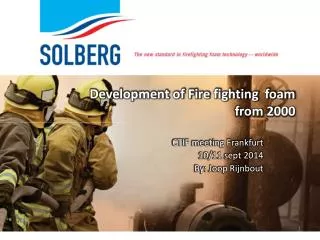 Development of Fire fighting foam from 2000