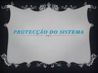 protec o do sistema