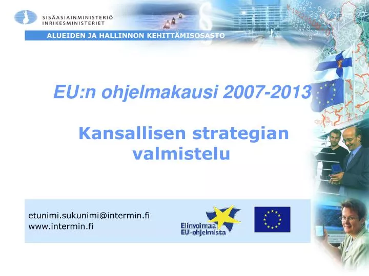 eu n ohjelmakausi 2007 2013 kansallisen strategian valmistelu