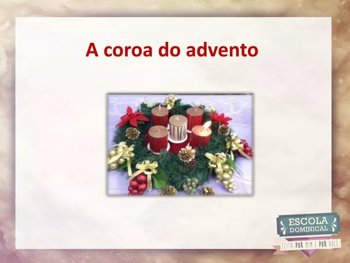 a coroa do advento