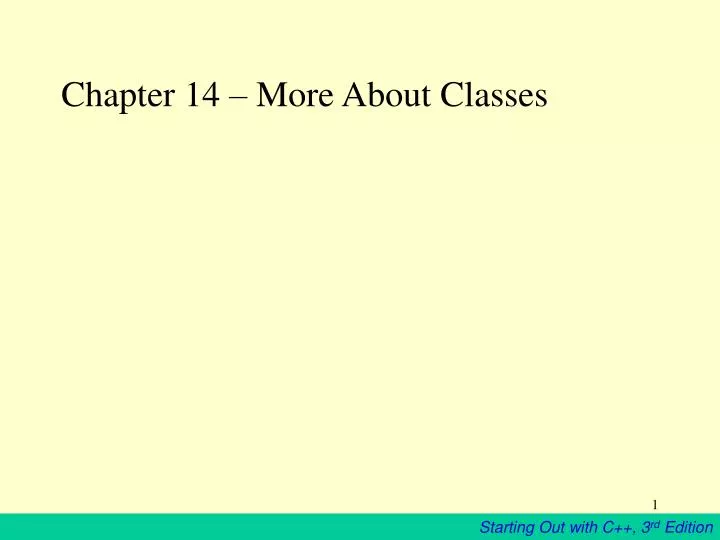 chapter 14 more about classes