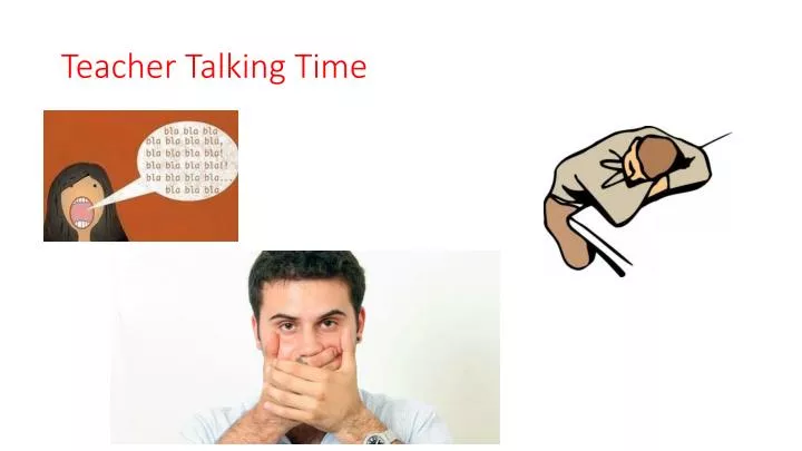 teacher talking time