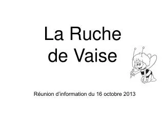 r union d information du 16 octobre 2013