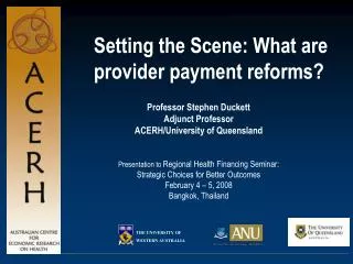 Setting the Scene: What are provider payment reforms?