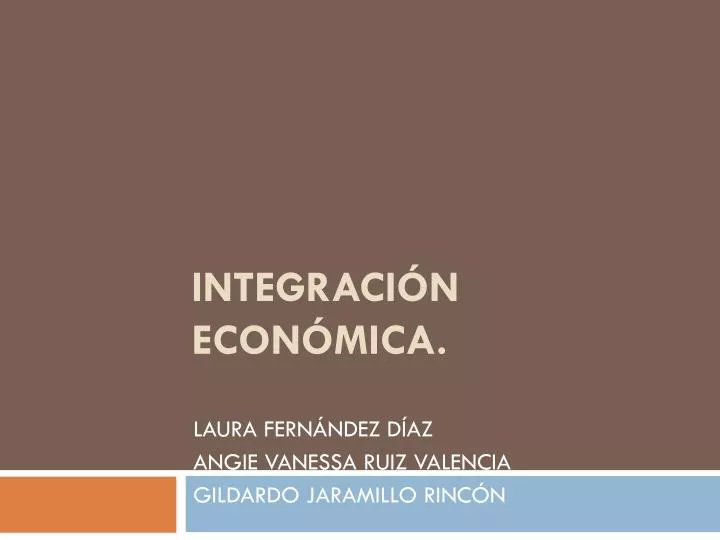 integraci n econ mica