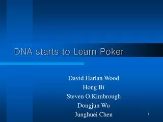 DNA starts to Learn Poker