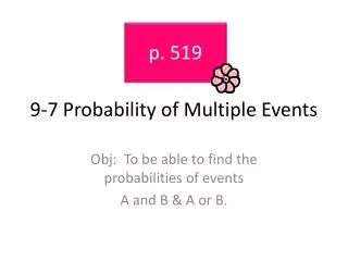 9-7 Probability of Multiple Events