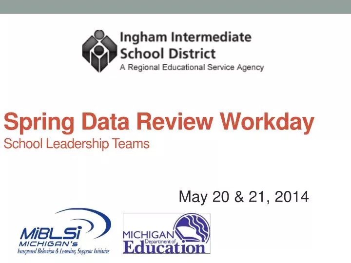 spring data review workday school leadership teams