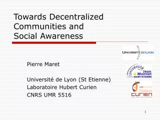 Towards Decentralized Communities and Social Awareness