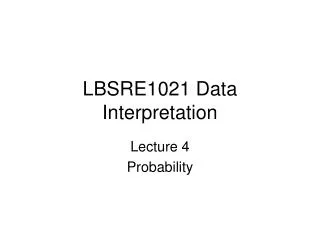 LBSRE1021 Data Interpretation