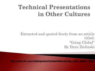 Technical Presentations in Other Cultures