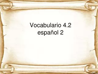 vocabulario 4 2 espa ol 2