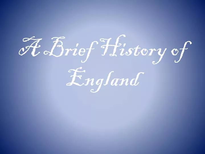 a brief history of england