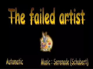 The failed artist