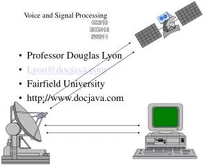 Professor Douglas Lyon Lyon@docjava Fairfield University docjava