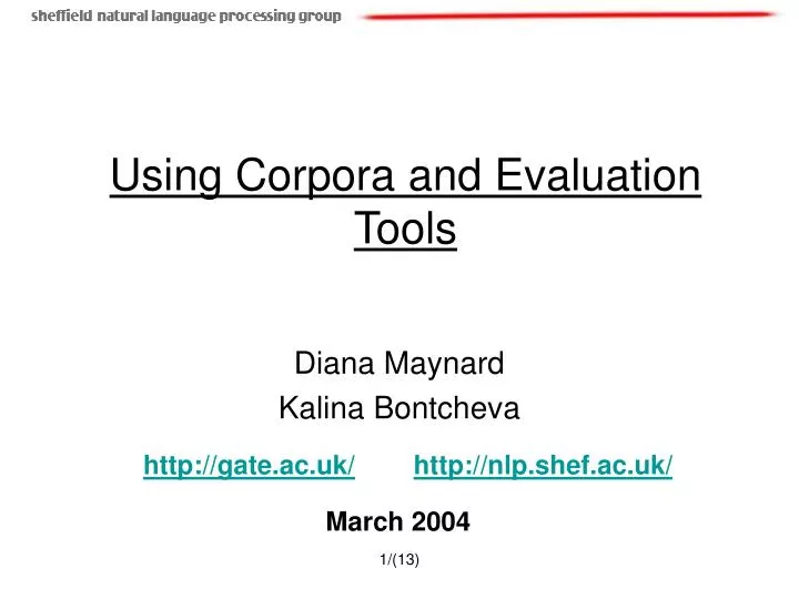 using corpora and evaluation tools