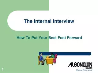 The Internal Interview
