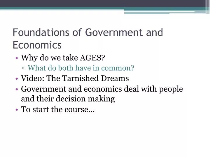 foundations of government and economics