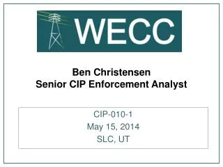 Ben Christensen Senior CIP Enforcement Analyst