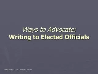 Ways to Advocate: Writing to Elected Officials