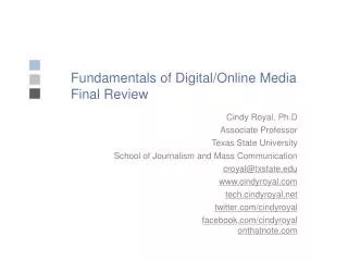 Fundamentals of Digital/Online Media Final Review