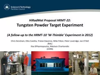 HiRadMat Proposal HRMT-22: Tungsten Powder Target Experiment